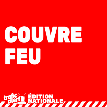Couvre-feu sur diverses communes d’Île-de-France